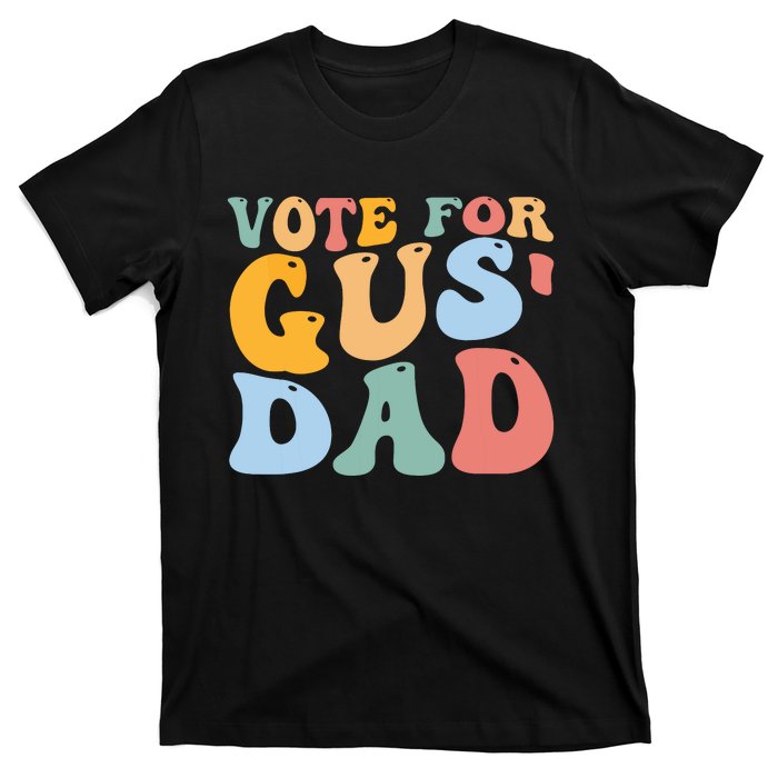 Vote For Gus Dad Team Gus Tim Walz Gus Walz Vp T-Shirt