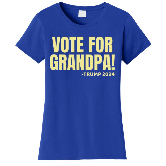 Vote For Grandpa! 2024 Grandson Political Endorset Women's T-Shirt