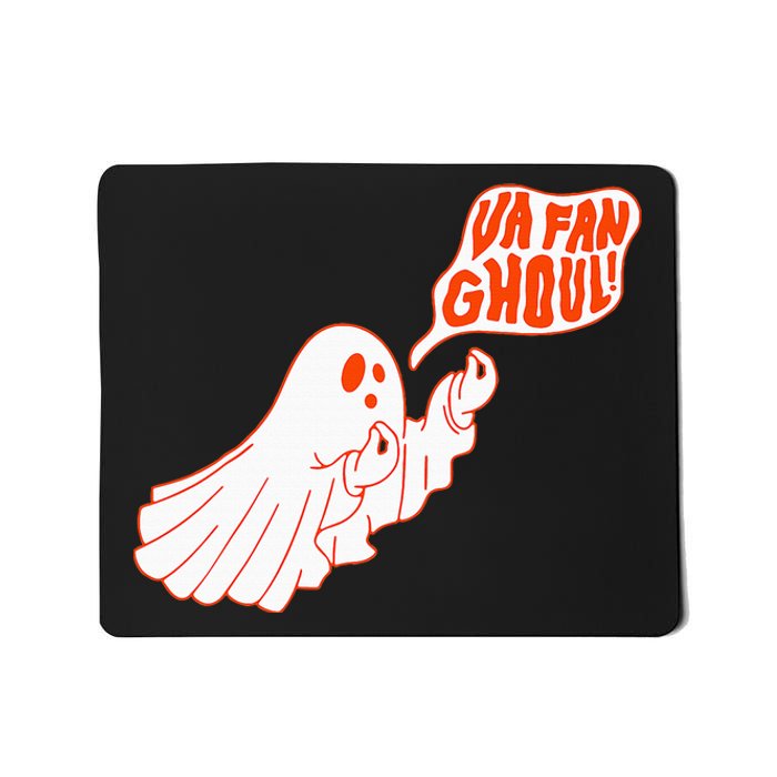 Va Fan Ghoul Mousepad