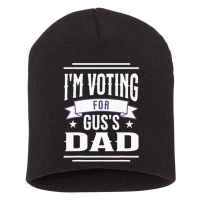 Voting For Gus Dad 2024 Coach And Comrade Kamala For People Short Acrylic Beanie