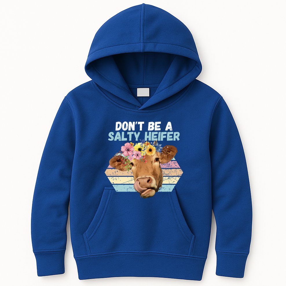 Vintage Farm Humour DonT Be A Salty Heifer Gift Idea Gift Kids Hoodie