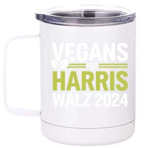 Vegans For Harris Waltz Walz 2024 Vegan For Kamala 2024 12 oz Stainless Steel Tumbler Cup