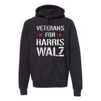 Veterans For Harris 2024 Kamala Harris Tim Walz Veteran Usa Premium Hoodie