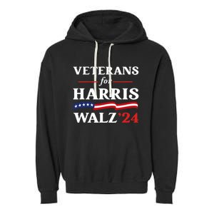 Veterans For Harris Walz 2024 Vote Tim Walz Kamala Harris Garment-Dyed Fleece Hoodie