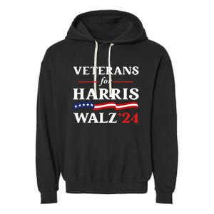 Veterans For Harris Walz 2024 Vote Tim Walz Kamala Harris Garment-Dyed Fleece Hoodie