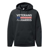 Veterans For Harris 2024 Military Vets Kamala Harris Performance Fleece Hoodie