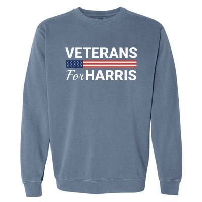 Veterans For Harris 2024 Military Vets Kamala Harris Garment-Dyed Sweatshirt