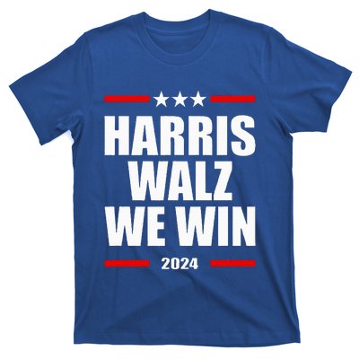 Vote For Harris Walz We Win 2024 T-Shirt