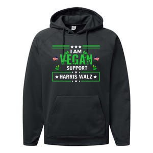 Vegans For Harris Waltz Walz 2024 Vegan For Kamala 2024 Performance Fleece Hoodie