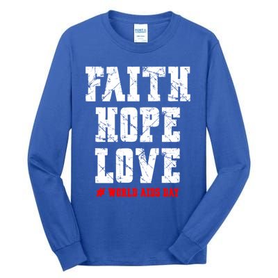 Vintage Faith Hope Love World Aids Day Gift Tall Long Sleeve T-Shirt