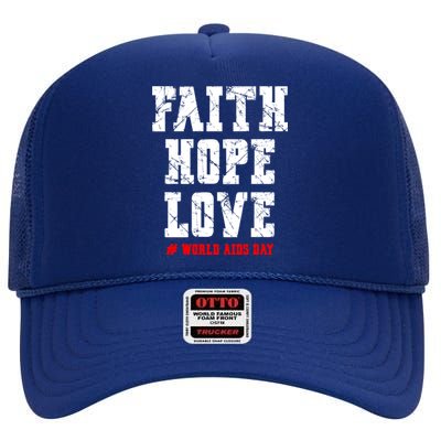 Vintage Faith Hope Love World Aids Day Gift High Crown Mesh Back Trucker Hat