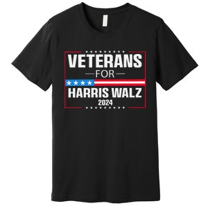 Veterans For Harris Walz 2024 Presidential Campaign Gift Premium T-Shirt