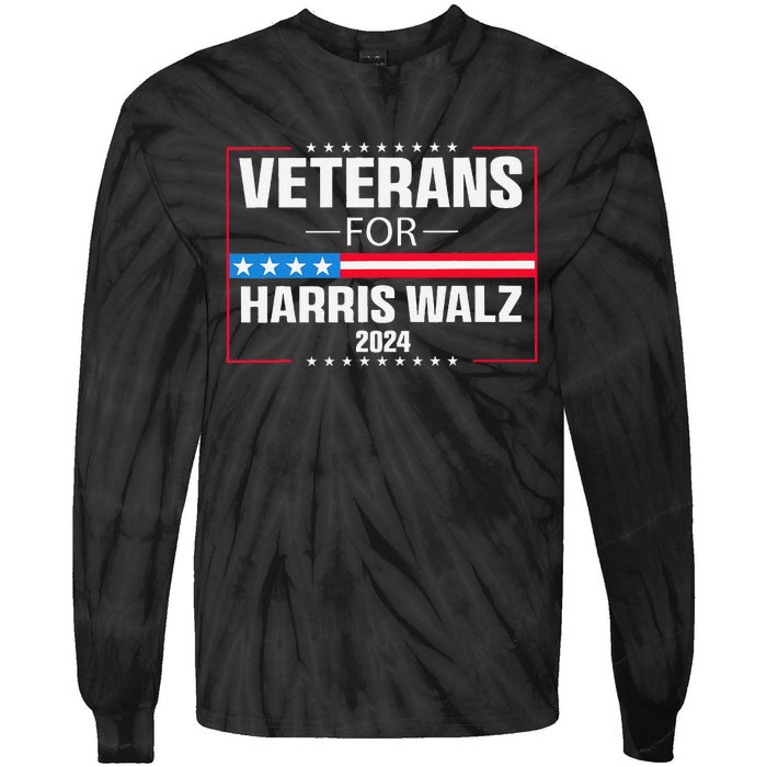 Veterans For Harris Walz 2024 Presidential Campaign Gift Tie-Dye Long Sleeve Shirt