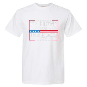 Veterans For Harris Walz 2024 Presidential Campaign Gift Garment-Dyed Heavyweight T-Shirt