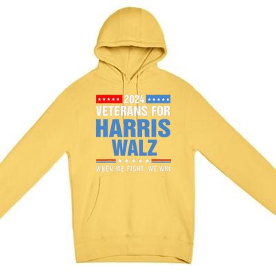 Veterans For Harris Walz 2024 Presidential Campaign Premium Pullover Hoodie