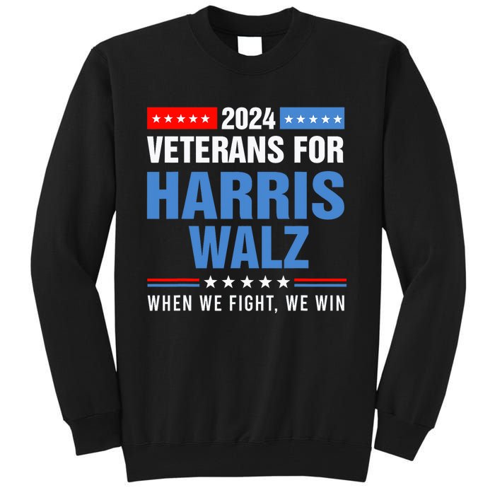 Veterans For Harris Walz 2024 Presidential Campaign Tall Sweatshirt