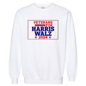 Veterans For Harris Walz 2024 Vote Harris Waltz Election Garment-Dyed Sweatshirt