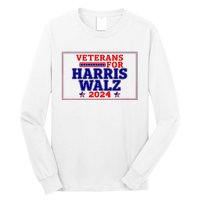 Veterans For Harris Walz 2024 Vote Harris Waltz Election Long Sleeve Shirt