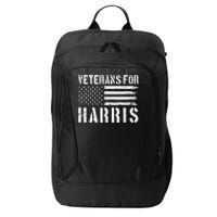 Veterans For Harris 2024 Military Vets Kamala Harris City Backpack