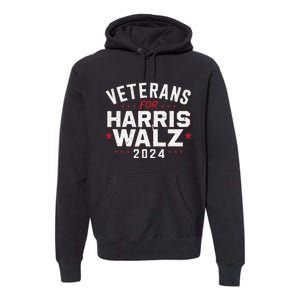 Veterans For Harris Waltz 2024 Election Vote Blue Democrat Gift Premium Hoodie