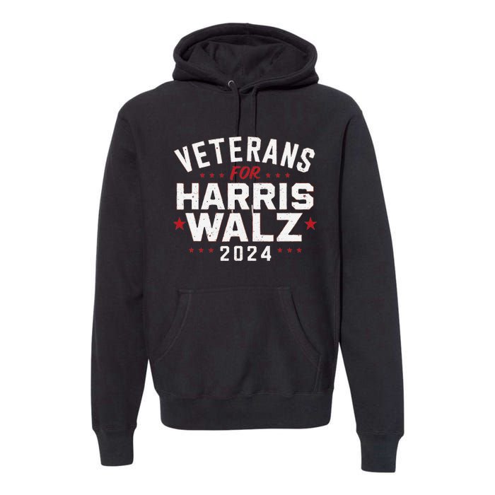 Veterans For Harris Waltz 2024 Election Vote Blue Democrat Gift Premium Hoodie