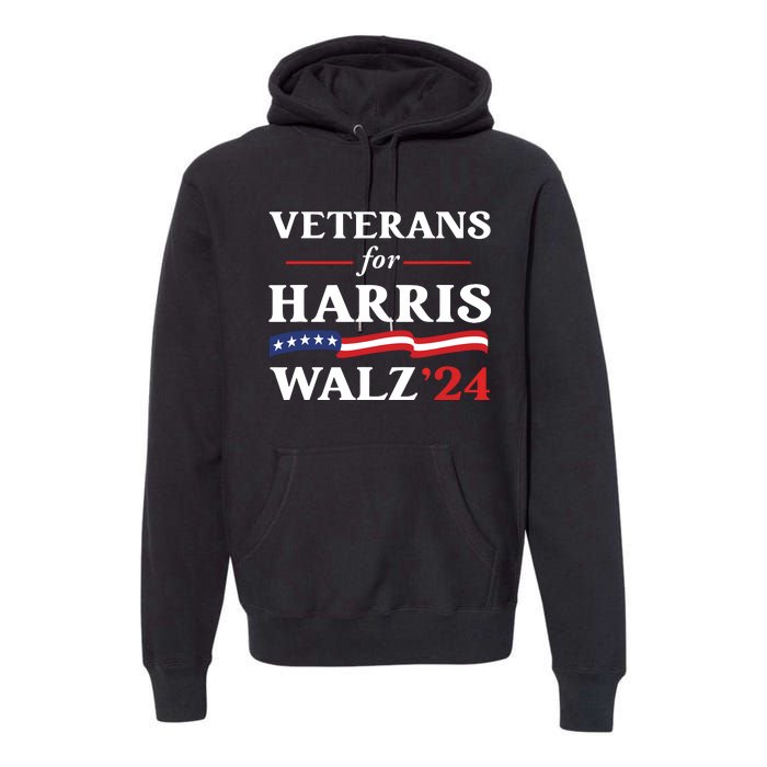 Veterans For Harris Walz 2024 Vote Tim Walz Kamala Harris Premium Hoodie