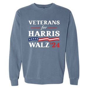 Veterans For Harris Walz 2024 Vote Tim Walz Kamala Harris Garment-Dyed Sweatshirt