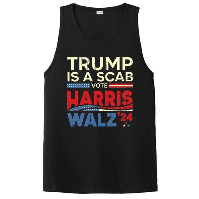 Vote For Harris 2024 Trump Is A Scab Vote Harris PosiCharge Competitor Tank