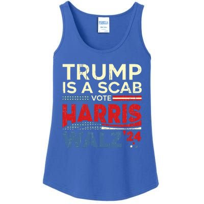 Vote For Harris 2024 Trump Is A Scab Vote Harris Ladies Essential Tank