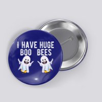 Vintage Funny Halloween Costume I Have Huge Boo Bees Meaningful Gift Button