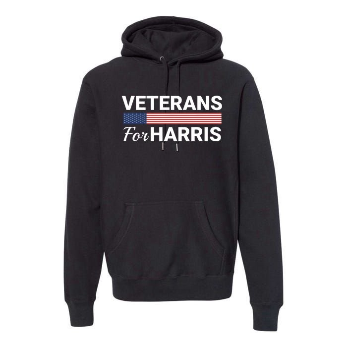 Veterans For Harris 2024 Military Vets Kamala Harris Premium Hoodie