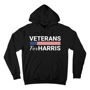 Veterans For Harris 2024 Military Vets Kamala Harris Tall Hoodie