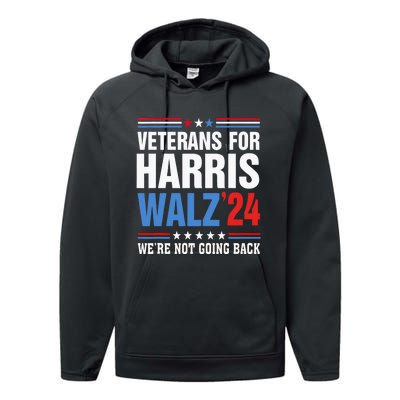 Veterans For Harris Walz 2024 Harris Waltz Performance Fleece Hoodie