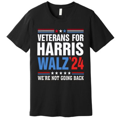 Veterans For Harris Walz 2024 Harris Waltz Premium T-Shirt