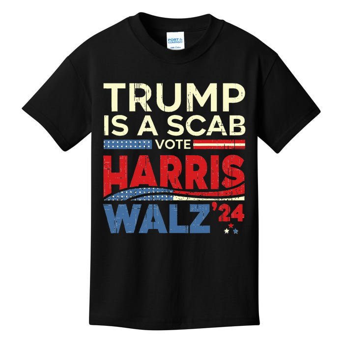 Vote For Harris 2024 Trump Is A Scab Vote Harris Kids T-Shirt