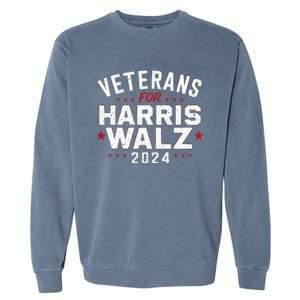 Veterans For Harris Waltz 2024 Election Vote Blue Democrat Garment-Dyed Sweatshirt