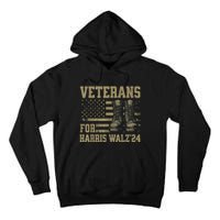 Veterans For Harris Walz Waltz 2024 Presidential Campaign Tall Hoodie