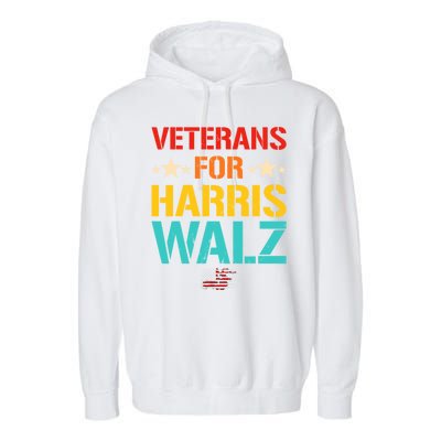 Veteran For Harris Walz Waltz Usa Flag Garment-Dyed Fleece Hoodie