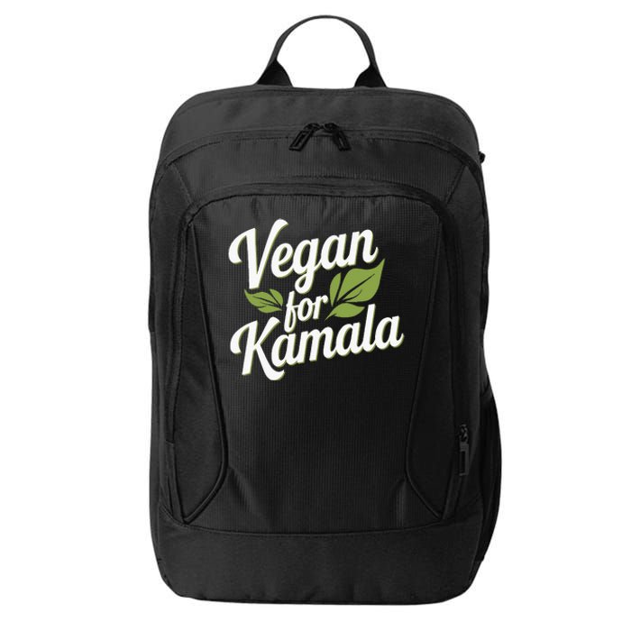 Vegans For Harris Waltz Walz 2024 Vegan For Kamala 2024 City Backpack