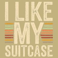 Vintage Funny I Like My Suitcase Trump Meme Cooling Performance Crew T-Shirt