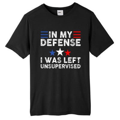 vintage Funny In My Defense I Was Left Unsupervised Tall Fusion ChromaSoft Performance T-Shirt