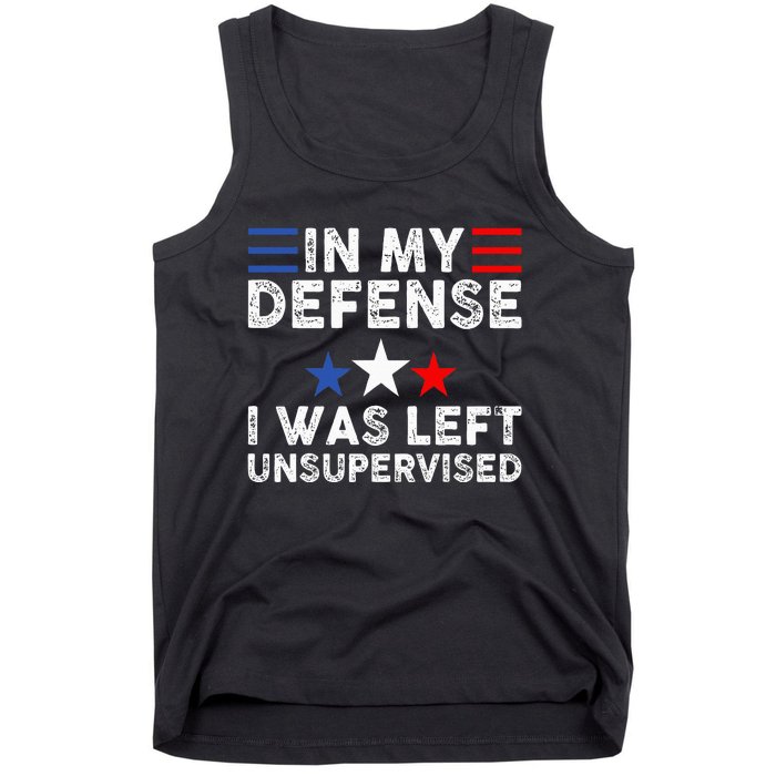 vintage Funny In My Defense I Was Left Unsupervised Tank Top