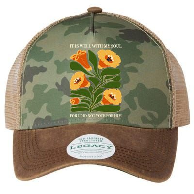 Vintage Floral It Is Well With My Soul For I Did Not Vote For Him Legacy Tie Dye Trucker Hat