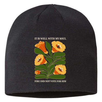 Vintage Floral It Is Well With My Soul For I Did Not Vote For Him Sustainable Beanie