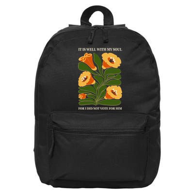 Vintage Floral It Is Well With My Soul For I Did Not Vote For Him 16 in Basic Backpack