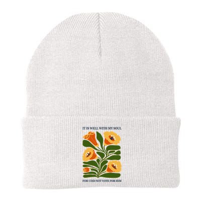Vintage Floral It Is Well With My Soul For I Did Not Vote For Him Beanie