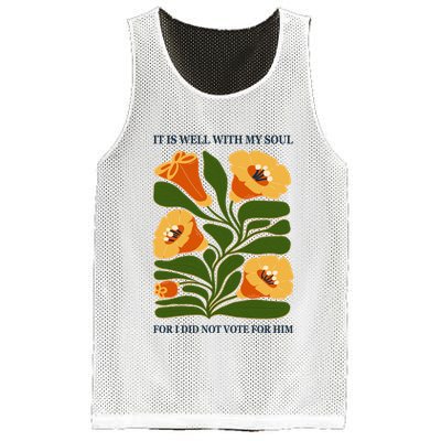 Vintage Floral It Is Well With My Soul For I Did Not Vote For Him Mesh Reversible Basketball Jersey Tank