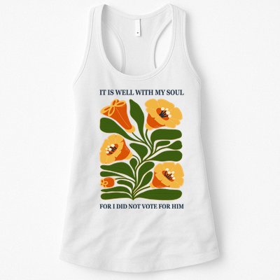 Vintage Floral It Is Well With My Soul For I Did Not Vote For Him Womens Tank Top