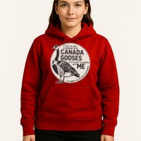Vintage Funny If You Got A Problem With Canada Gooses Hoodie
