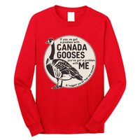 Vintage Funny If You Got A Problem With Canada Gooses Long Sleeve Shirt